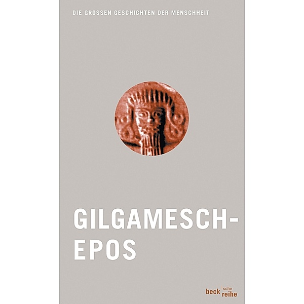 Gilgamesch / Beck'sche Reihe Bd.1801