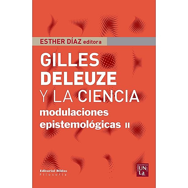 Gilles Deleuze y la ciencia, Esther Díaz