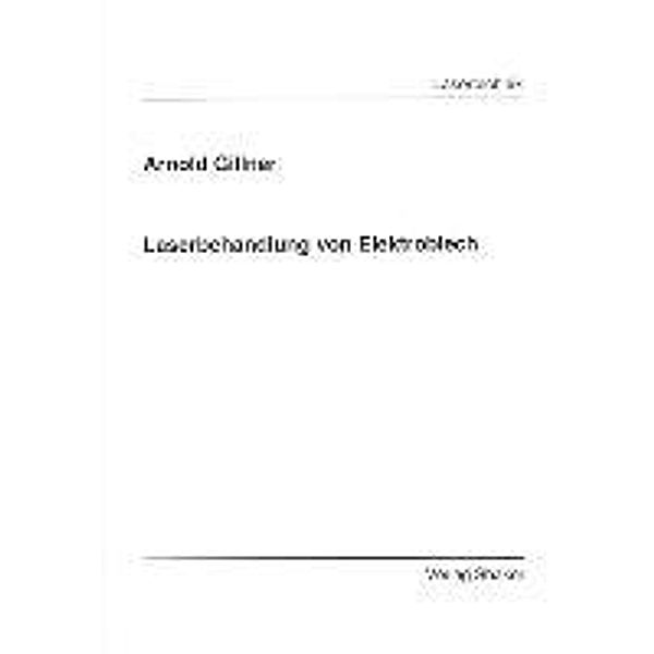 Gillner, A: Laserbehandlung von Elektroblech, Arnold Gillner