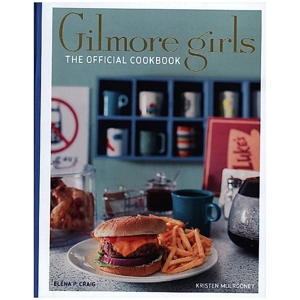 Gilmore Girls Cookbook, Elena Craig