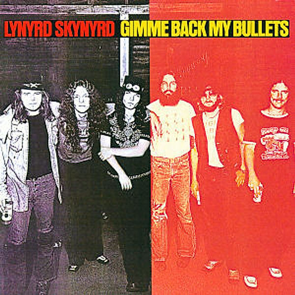 Gimme Back My Bullets, Lynyrd Skynyrd