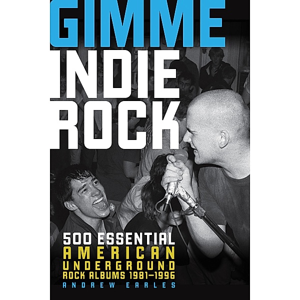 Gimme Indie Rock, Andrew Earles
