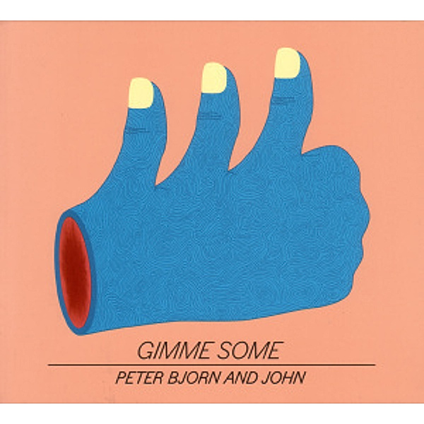 Gimme Some, Peter Bjorn And John