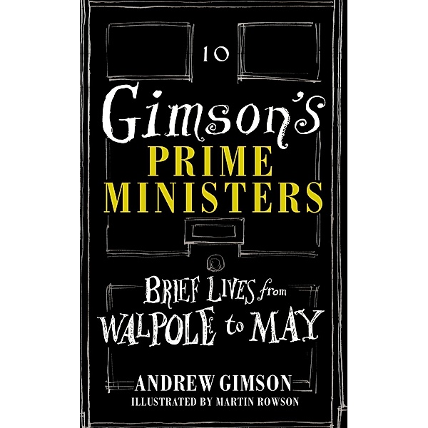 Gimson's Prime Ministers, Andrew Gimson