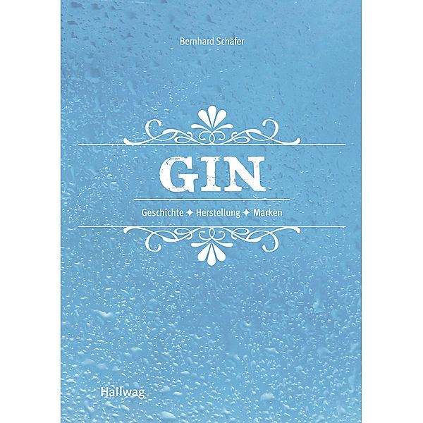 Gin, Bernhard Schäfer