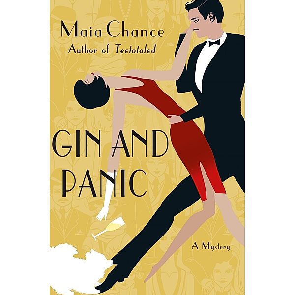 Gin and Panic / Discreet Retrieval Agency Mysteries Bd.3, Maia Chance