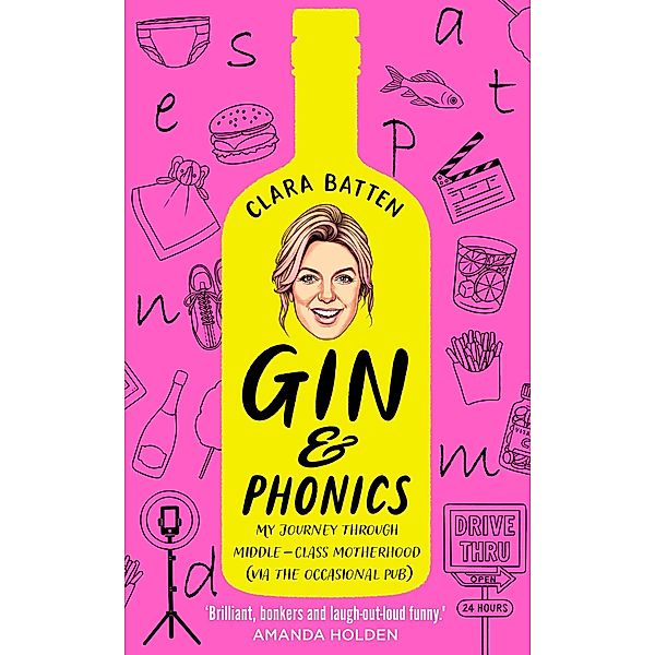 Gin and Phonics, Clara Batten