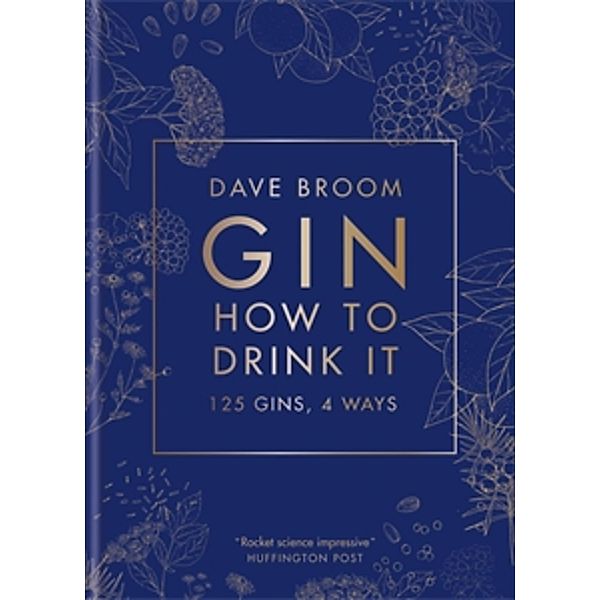 Gin: How to Drink it, Dave Broom