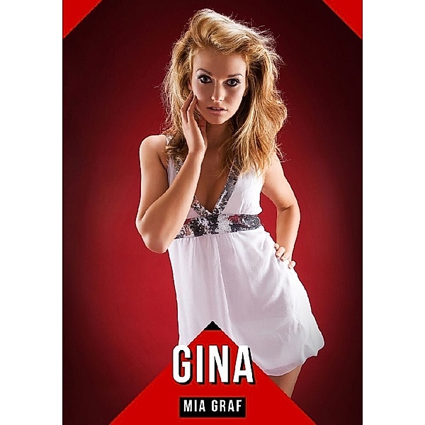 Gina, Mia Graf