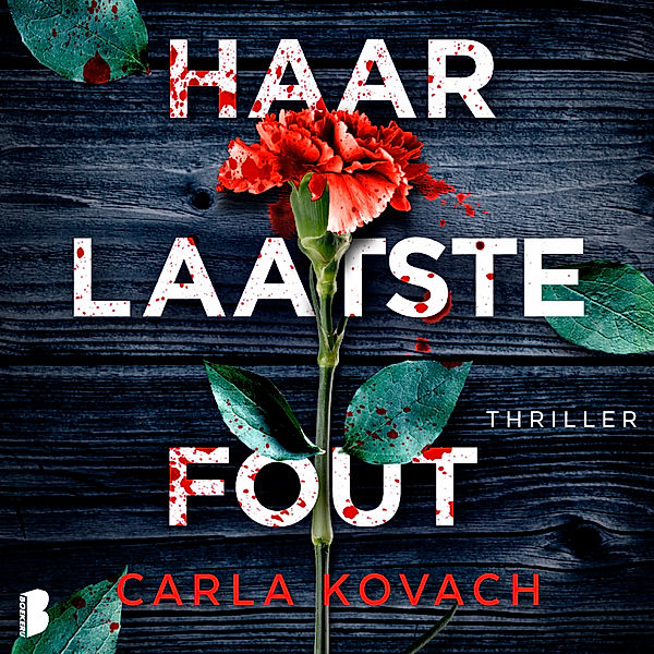 Gina Harte - 6 - Haar laatste fout, Carla Kovach