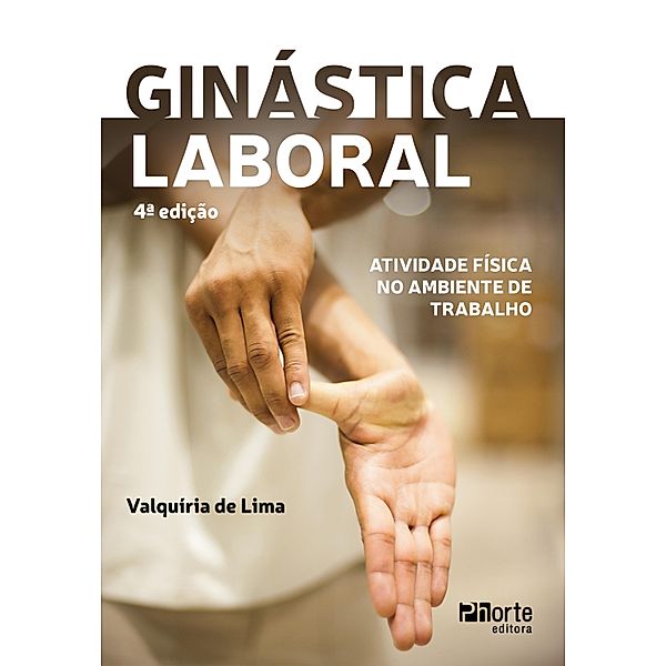 Ginástica laboral, Valquíria de Lima