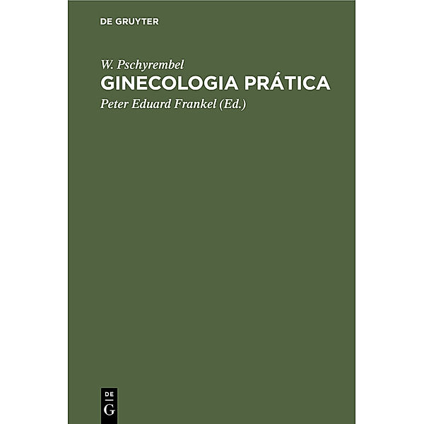 Ginecologia prática, W. Pschyrembel