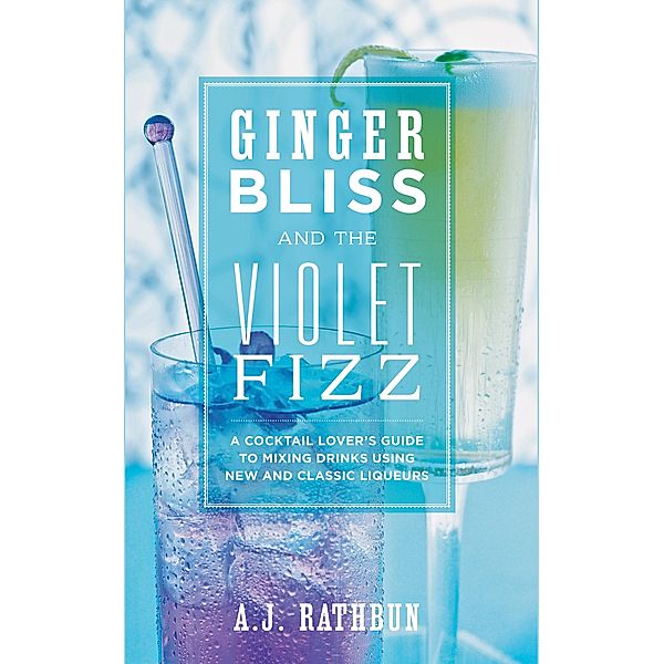 Ginger Bliss and the Violet Fizz, A. J. Rathbun