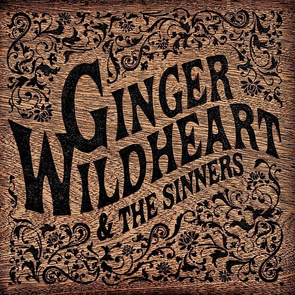 Ginger Wildheart & The Sinners, Ginger Wildheart