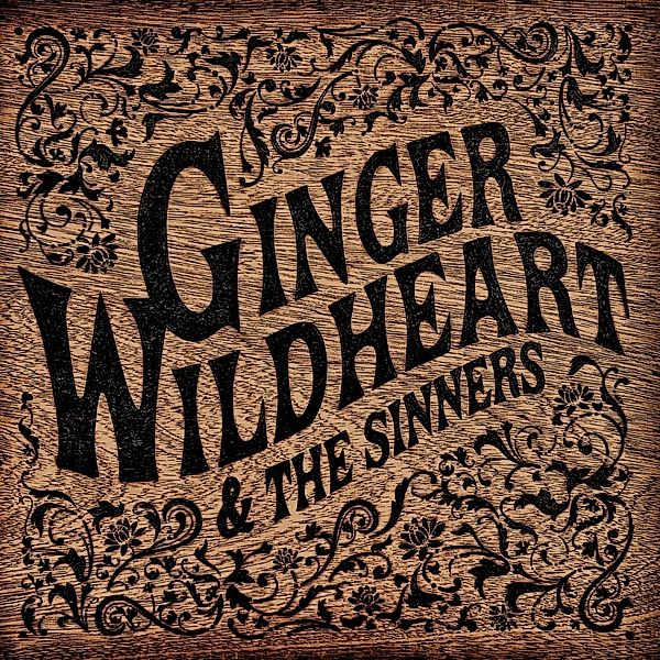 Ginger Wildheart & The Sinners (Vinyl), Ginger Wildheart