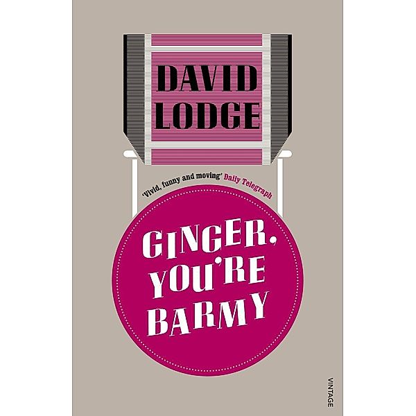 Ginger, You're Barmy, David Lodge