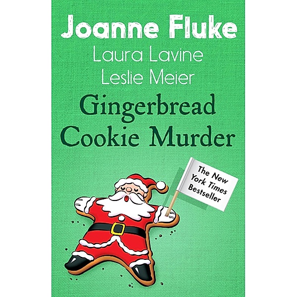 Gingerbread Cookie Murder (Anthology) / Hannah Swensen, Joanne Fluke
