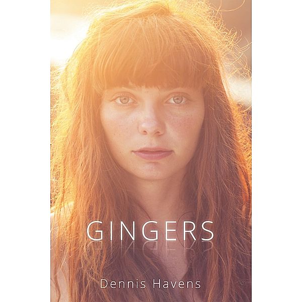 Gingers, Dennis Havens