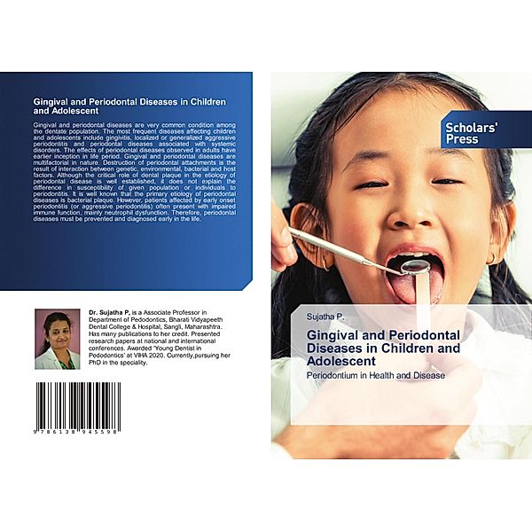 Gingival and Periodontal Diseases in Children and Adolescent, Sujatha P.