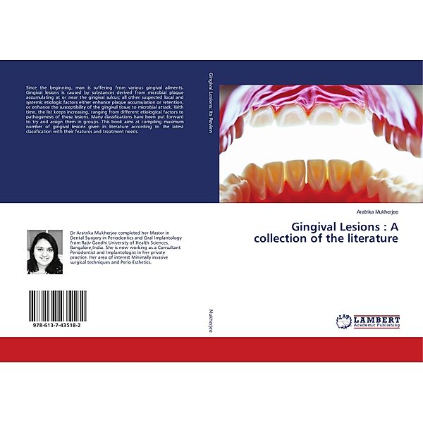Gingival Lesions : A collection of the literature, Aratrika Mukherjee