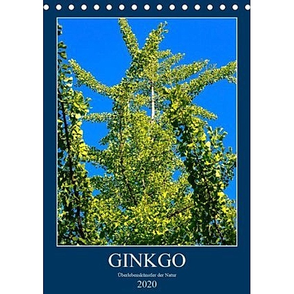 Ginkgo (Tischkalender 2020 DIN A5 hoch), Anette Jäger