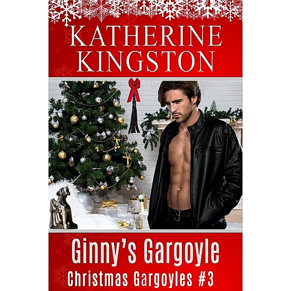 Ginny's Gargoyle (Christmas Gargoyles, #3) / Christmas Gargoyles, Katherine Kingston