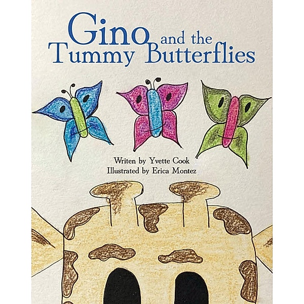 Gino and the Tummy Butterflies, Yvette Cook