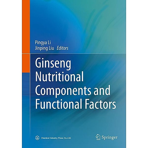 Ginseng Nutritional Components and Functional Factors