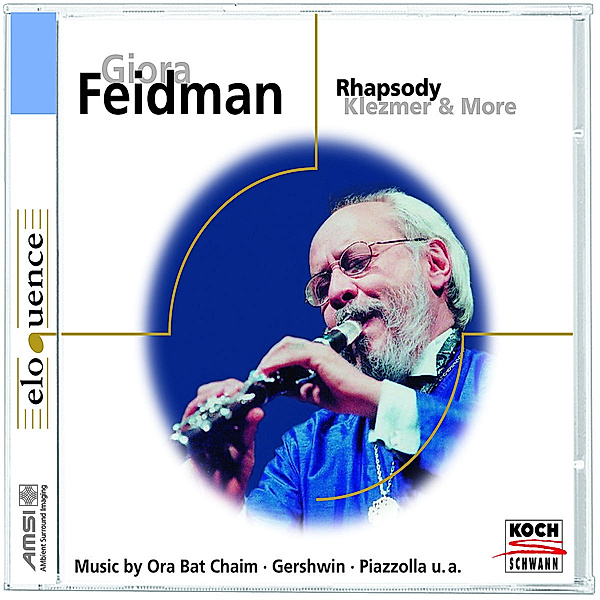 Giora Feidman-Rhapsody-Klezmer & More, Bat Chaim, George Gershwin, Astor Piazzolla