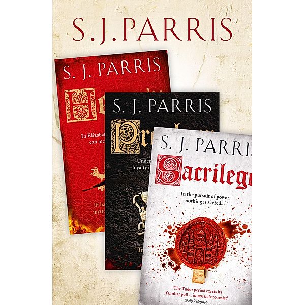 Giordano Bruno Thriller Series Books 1-3, S. J. Parris