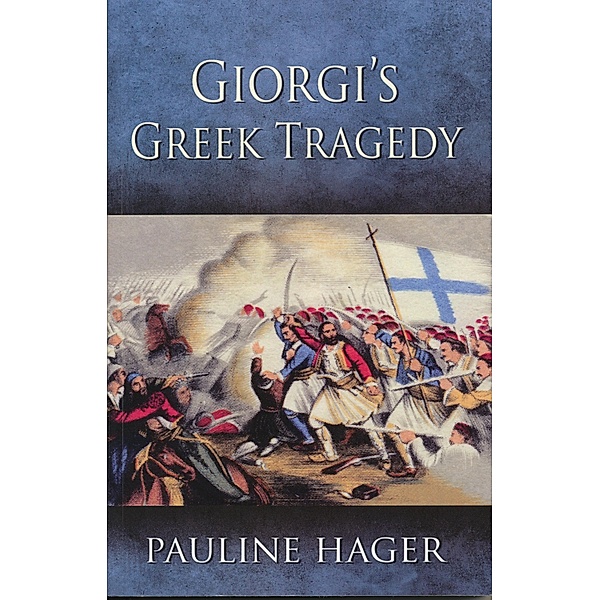 Giorgi's Greek Tragedy / Pauline Hager, Pauline Hager