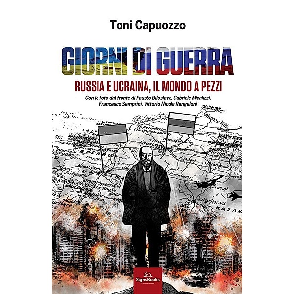 Giorni di guerra, Toni Capuozzo
