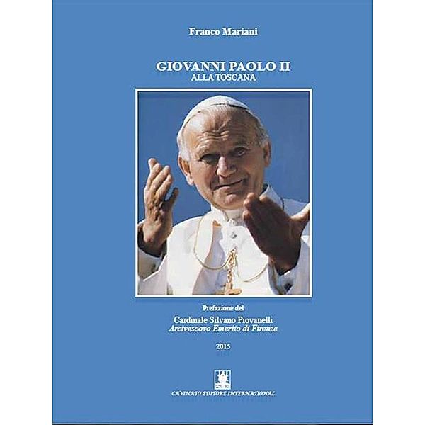 Giovanni Paolo II, Franco Mariani