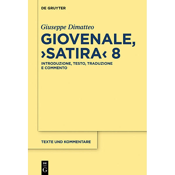 Giovenale, Satira 8, Giuseppe Dimatteo