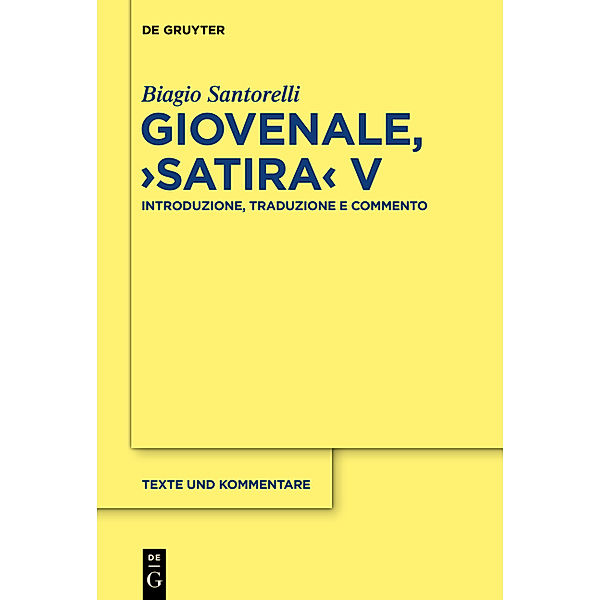 Giovenale, Satira V, Biagio Santorelli