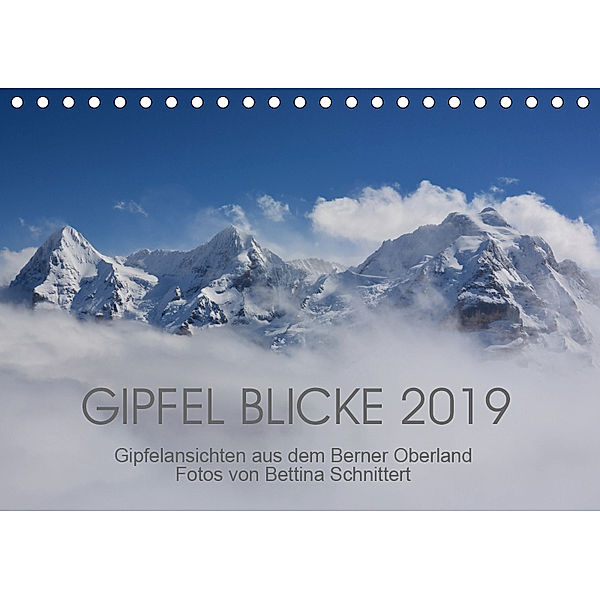 Gipfel Blicke (Tischkalender 2019 DIN A5 quer), N N