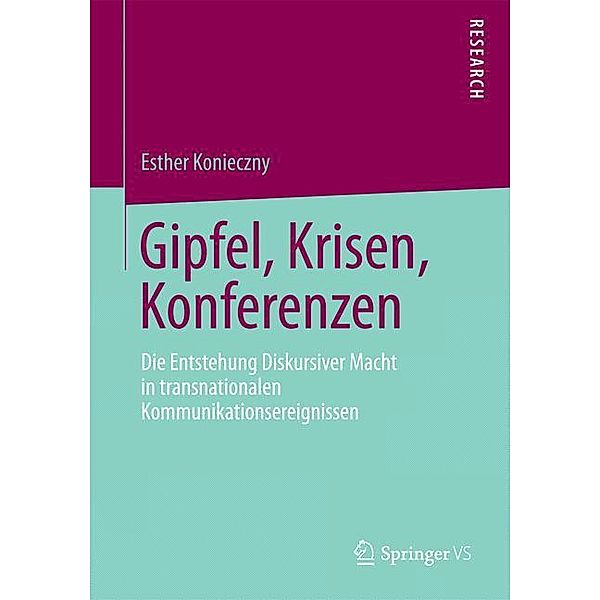 Gipfel, Krisen, Konferenzen, Esther Konieczny