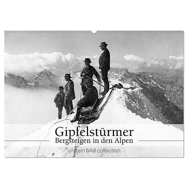 Gipfelstürmer - Bergsteigen in den Alpen (Wandkalender 2025 DIN A2 quer), CALVENDO Monatskalender, Calvendo, ullstein bild Axel Springer Syndication GmbH