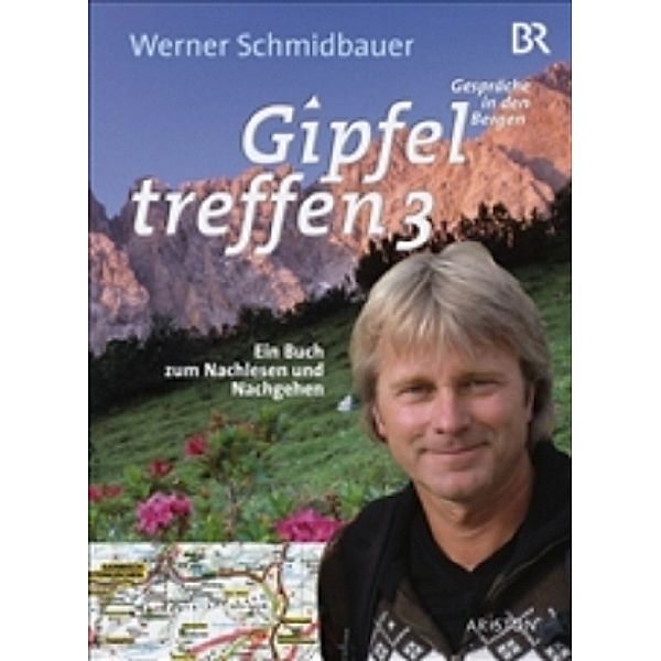 Gipfeltreffen, Werner Schmidbauer