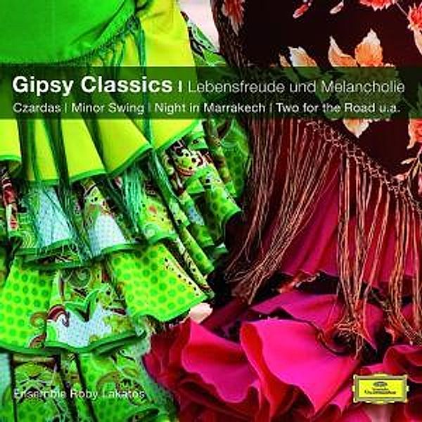 Gipsy Classics-Leidenschaft Und Lebensfreude (Cc), Ensemble Lakatos