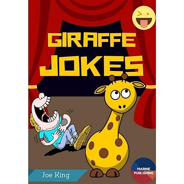 Giraffe Jokes, Joe King