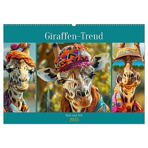 Giraffen-Trend. Hals und Stil (Wandkalender 2025 DIN A2 quer), CALVENDO Monatskalender, Calvendo, Rose Hurley