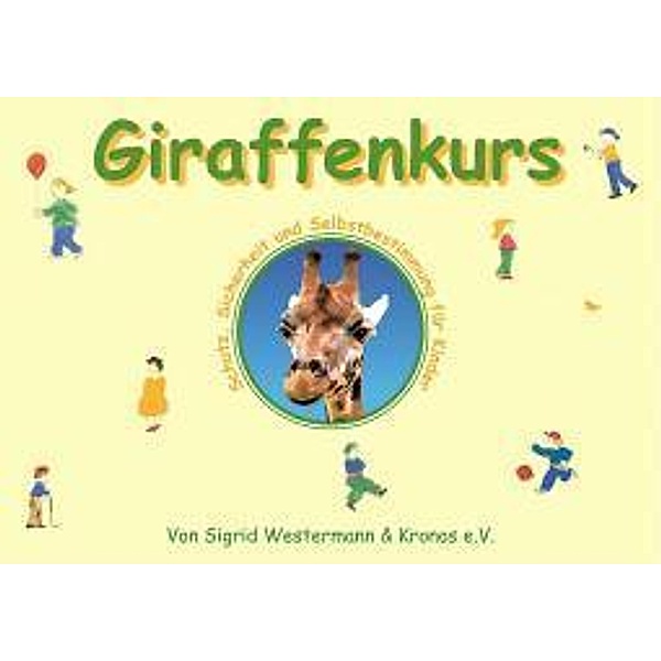 Giraffenkurs, Sigrid Westermann
