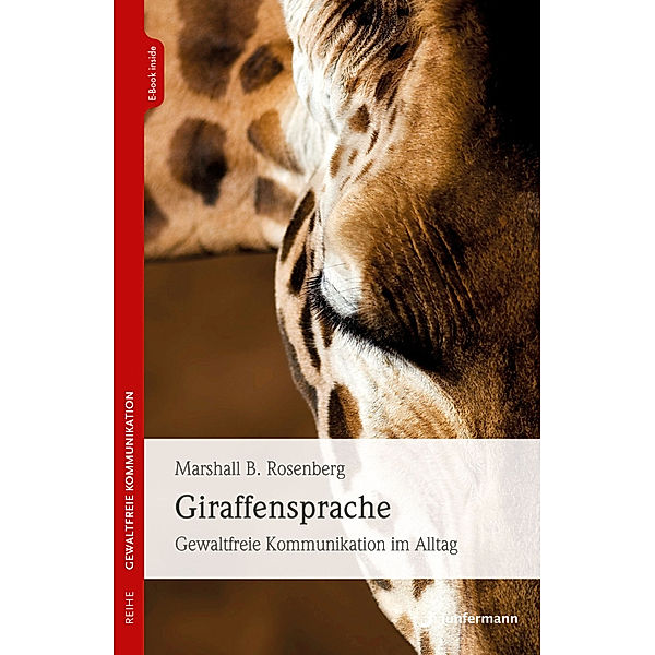 Giraffensprache, Marshall B. Rosenberg