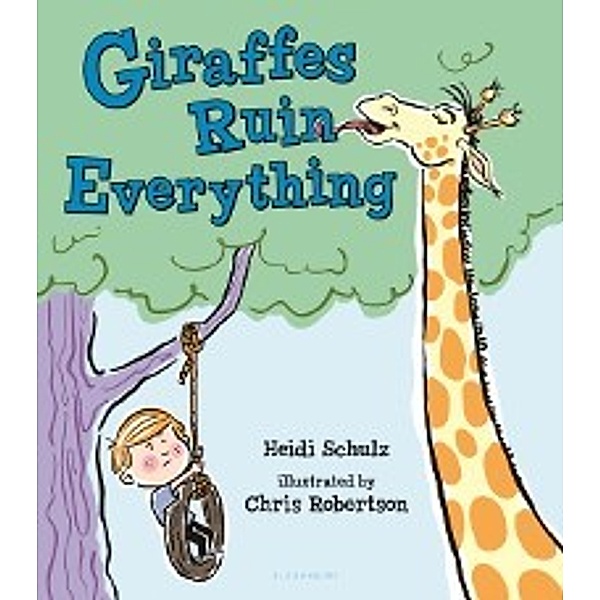 Giraffes Ruin Everything, Schulz Heidi Schulz
