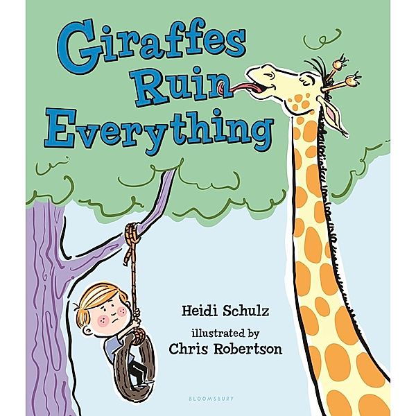 Giraffes Ruin Everything, Heidi Schulz