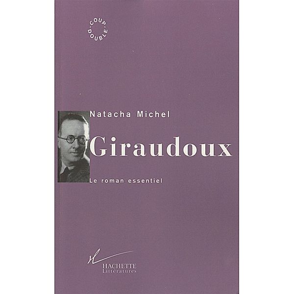 Giraudoux / Coup Double, Natacha Michel