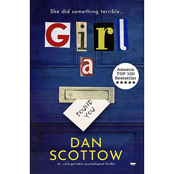 Girl A, Dan Scottow