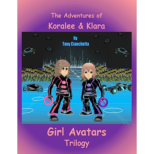Girl Avatars Trilogy, Tony Cianchetta