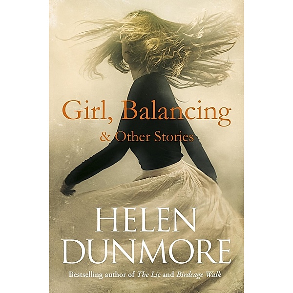 Girl, Balancing, Helen Dunmore